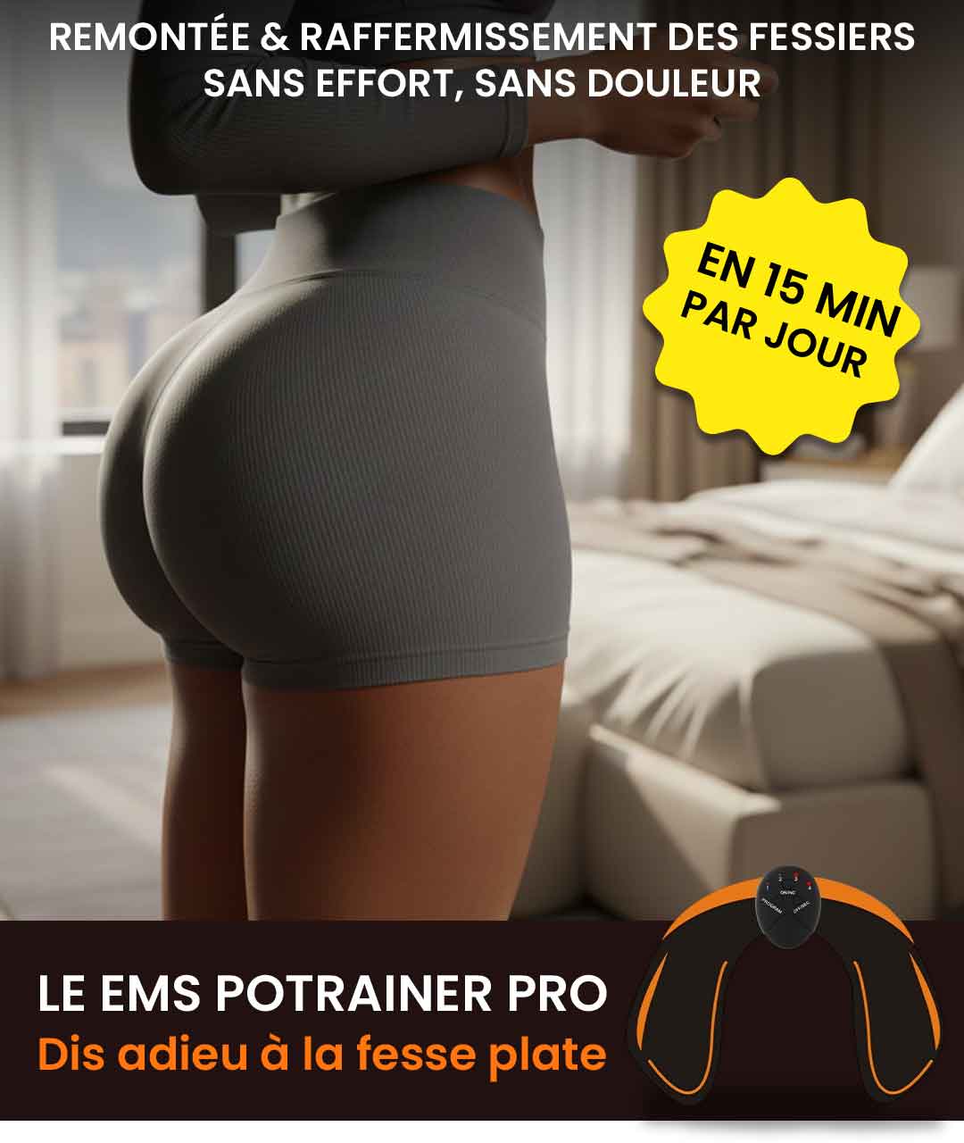 Appareil ESM Massage fessier